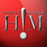 H!M Hustle Mustle